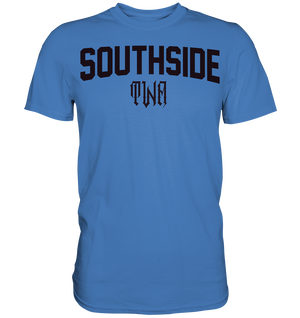 Southside - Premium Classic T-Shirt