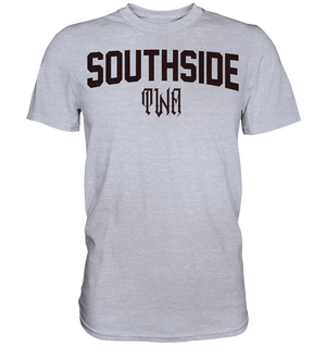 Southside - Premium Classic T-Shirt